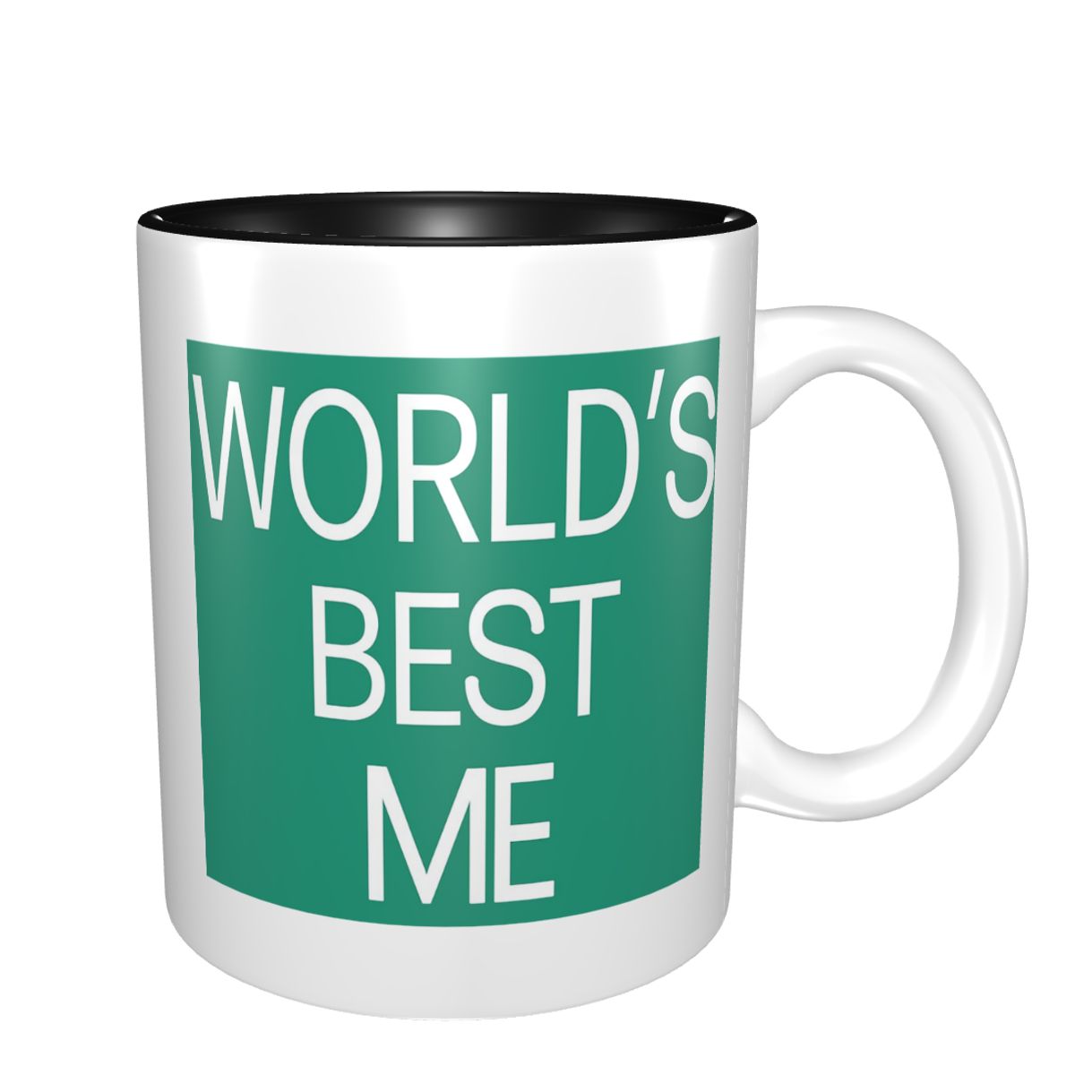 Coffee Tea With Me - World's Best Me Tasse, lustige Keramik-Kaffeetassen,